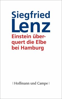 Einstein überquert die Elbe bei Hamburg (eBook, ePUB) - Lenz, Siegfried