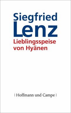 Lieblingsspeise der Hyänen (eBook, ePUB) - Lenz, Siegfried