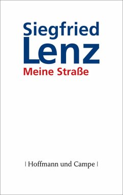 Meine Straße (eBook, ePUB) - Lenz, Siegfried