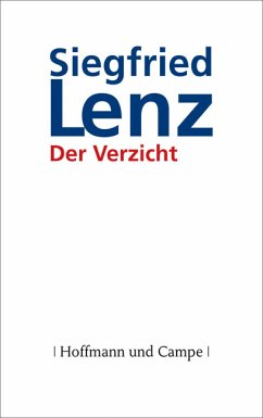 Der Verzicht (eBook, ePUB) - Lenz, Siegfried