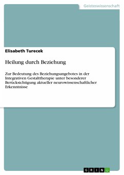 Heilung durch Beziehung (eBook, PDF) - Turecek, Elisabeth