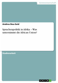 Sprachenpolitik in Afrika – Was unternimmt die African Union? (eBook, PDF) - Bou-Said, Andrea