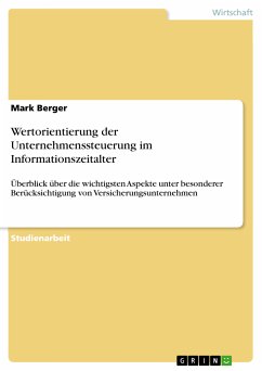 Wertorientierung der Unternehmenssteuerung im Informationszeitalter (eBook, PDF) - Berger, Mark