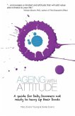 Ageing with Attitude