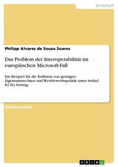 Das Problem der Interoperabilität im europäischen Microsoft-Fall (eBook, PDF)