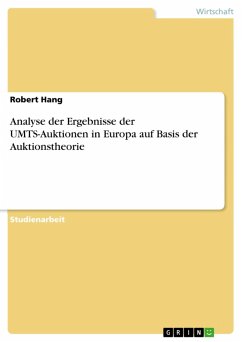 Analyse der Ergebnisse der UMTS-Auktionen in Europa auf Basis der Auktionstheorie (eBook, ePUB)