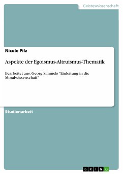 Aspekte der Egoismus-Altruismus-Thematik (eBook, PDF) - Pilz, Nicole