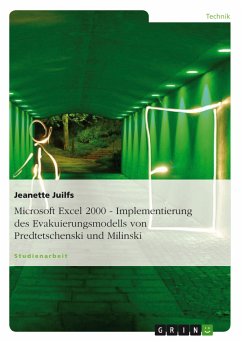 Microsoft Excel 2000 - Implementierung des Evakuierungsmodells von Predtetschenski und Milinski (eBook, PDF)