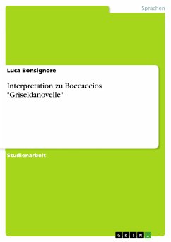 Interpretation zu Boccaccios "Griseldanovelle" (eBook, PDF)
