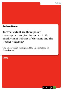 To what extent are there policy convergence and/or divergence in the employment policies of Germany and the United Kingdom? (eBook, PDF)
