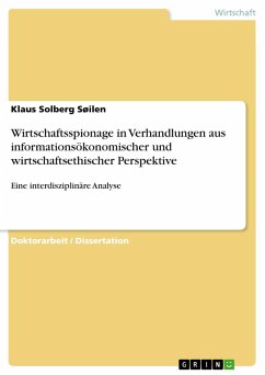 Wirtschaftsspionage in Verhandlungen aus informationsökonomischer und wirtschaftsethischer Perspektive (eBook, PDF) - Solberg Søilen, Klaus