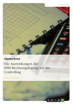 Die Auswirkungen der IFRS-Rechnungslegung auf das Controlling (eBook, PDF)