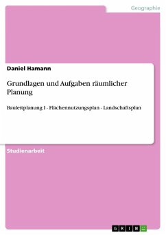 Grundlagen und Aufgaben räumlicher Planung (eBook, ePUB)