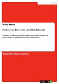 Politisches Interesse und Wahlabsicht (eBook, PDF)