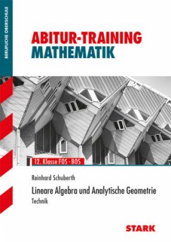 Lineare Algebra / Analytische Geometrie - Schuberth, Reinhard