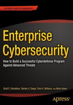 Enterprise Cybersecurity - Donaldson, Scott;Siegel, Stanley;Williams, Chris K.