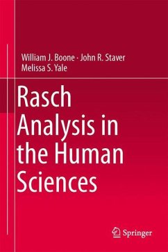 Rasch Analysis in the Human Sciences - Boone, William J.;Staver, John R.;Yale, Melissa S.