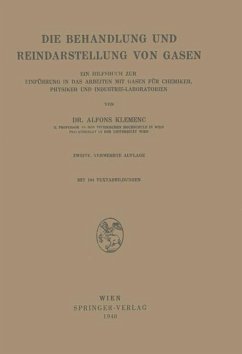 Die Behandlung und Reindarstellung von Gasen - Klemenc, Alfons