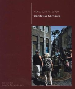 Cover Kunst zum Anfassen, Bonifatius Stirnberg