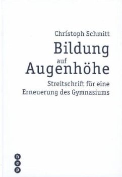 Bildung auf Augenhöhe - Schmitt, Christoph
