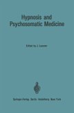 Hypnosis and Psychosomatic Medicine