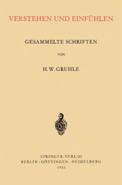 Verstehen und Einfühlen - Gruhle, Hans W.