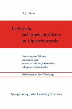 Technische Sicherheitsprobleme im Operationstrakt - Harder, Hans J.