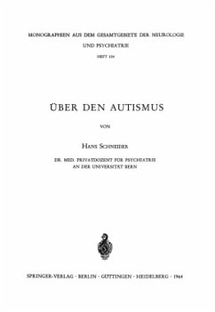 Über den Autismus - Schneider, H.