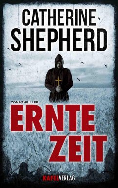 Der Sichelmörder von Zons / Zons-Thriller Bd.2 - Shepherd, Catherine