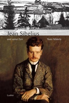 Jean Sibelius und seine Zeit - Mäkelä, Tomi
