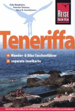 Reise Know-How Teneriffa - Berghahn, Eyke;Thomas, Petrima;Grundmann, Hans-Rudolf