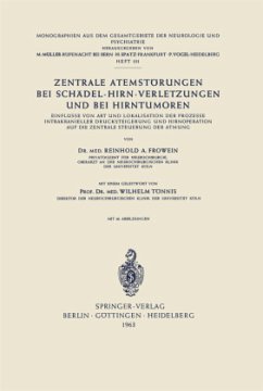 Zentrale Atemstörungen bei Schädel-Hirn-Verletzungen und bei Hirntumoren - Frowein, Reinhold A.