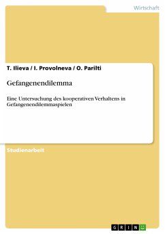 Gefangenendilemma (eBook, PDF) - Ilieva, T.; Provolneva, I.; Parilti, O.