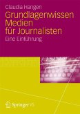 Grundlagenwissen Medien für Journalisten (eBook, PDF)