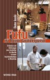 Fufu ist keine Götterspeise (eBook, ePUB)