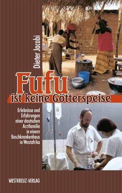 Fufu ist keine Götterspeise (eBook, ePUB) - Jacobi, Dieter