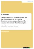 Auswirkungen der Grundfreiheiten des EG-Vertrages auf die gesetzliche Krankenversicherung am Beispiel der deutsch-österreichischen Grenzregion (eBook, PDF)