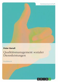 Qualitätsmanagement sozialer Dienstleistungen (eBook, PDF) - Gerull, Peter