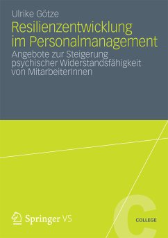 Resilienzentwicklung im Personalmanagement (eBook, PDF) - Götze, Ulrike