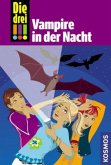Vampire in der Nacht / Die drei Ausrufezeichen Bd.27