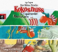 Der kleine Drache Kokosnuss in 3 spannenden Abenteuern - Siegner, Ingo