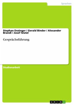 Gesprächsführung (eBook, PDF) - Enzinger, Stephan; Binder, Gerald; Brandl, Alexander; Glatzl, Josef
