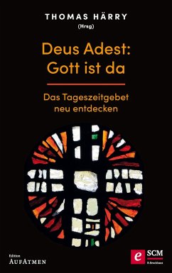 Deus Adest: Gott ist da (eBook, ePUB)