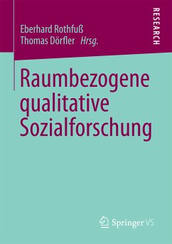 Raumbezogene qualitative Sozialforschung (eBook, PDF)