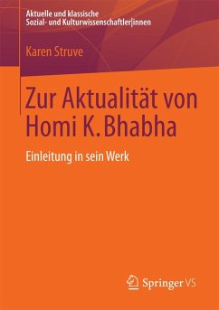 Zur Aktualität von Homi K. Bhabha (eBook, PDF) - Struve, Karen