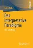 Das Interpretative Paradigma (eBook, PDF)