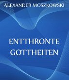 Entthronte Gottheiten (eBook, ePUB)