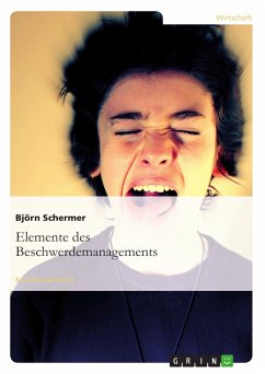 Elemente des Beschwerdemanagements (eBook, PDF) - Schermer, Björn