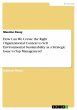 How Can We Create the Right... - Bild 1