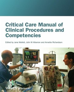 Critical Care Manual of Clinic - Mallett, Jane / Albarran, John / Richardson, Annette (Hrsg.)